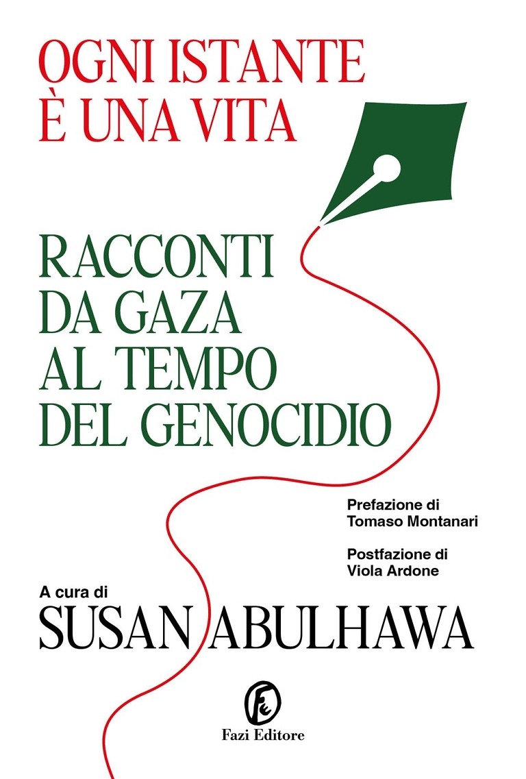 NOVITA IN LIBRERIA: &ldquo;Ogni istante &egrave; una vita&rdquo;, Racconti da Gaza al tempo del genocidio